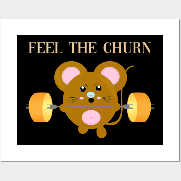 Feel the churn Wall Art by By Diane Maclaine